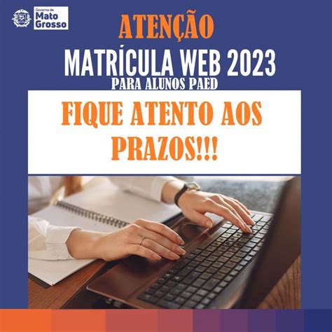 Prazos para Matrícula Web 2023 Alunos PAED DRE Diretoria Regional