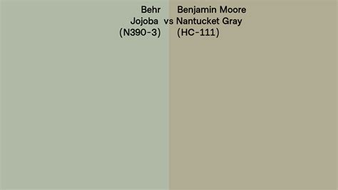 Behr Jojoba N390 3 Vs Benjamin Moore Nantucket Gray HC 111 Side By