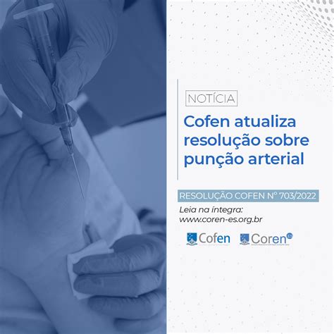 Cofen atualiza resolução sobre punção arterial Conselho Regional de