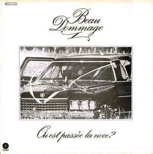 Beau Dommage O Est Pass E La Noce Gatefold Vinyl Discogs