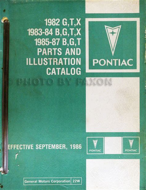 1982 1987 Pontiac Parts Book Original Grand Prix T1000 Phoenix