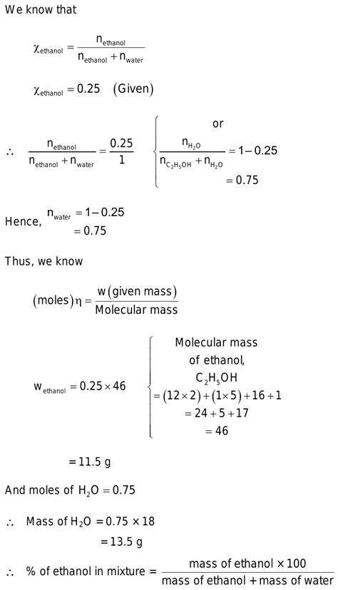 Mole Fraction Of Ethanol In Ethanol Water Mixture Is 25 Hence