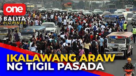 Ano Na Ang Sitwasyon Ng Commuters Sa Pangalawang Araw Ng Tigil Pasada