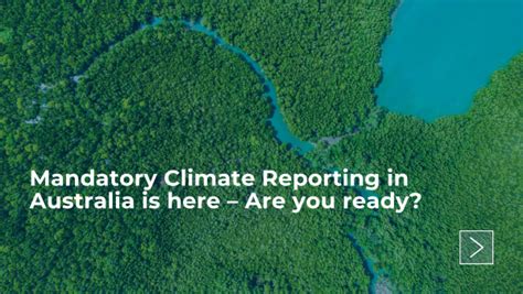 Mandatory Climate Reporting In Australia Is Here Are You Ready