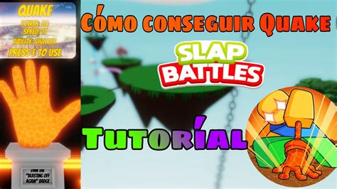 C Mo Conseguir El Quake Glove En Slap Battles Hazucx Tutorial Youtube