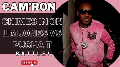 Ok Camron Chimes In On Jim Jones Vs Pusha T Battle Youtube