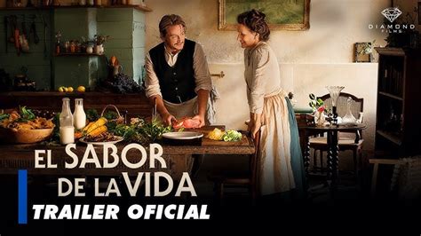 Trailer De La Pel Cula El Sabor De La Vida El Sabor De La Vida