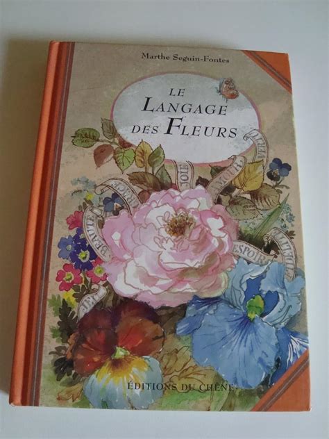 Amazon fr Le langage des fleurs Seguin Fontès Marthe Livres