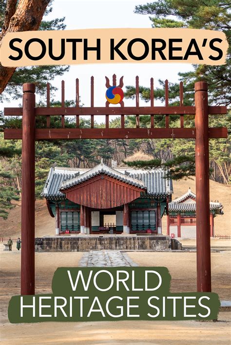All the World Heritage Sites in South Korea. From temples to ancient