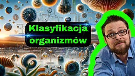 Klasyfikacja organizmów YouTube