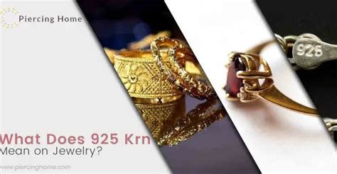 What Does 925 Krn Mean on Jewelry? | Experts Answer - Piercinghome