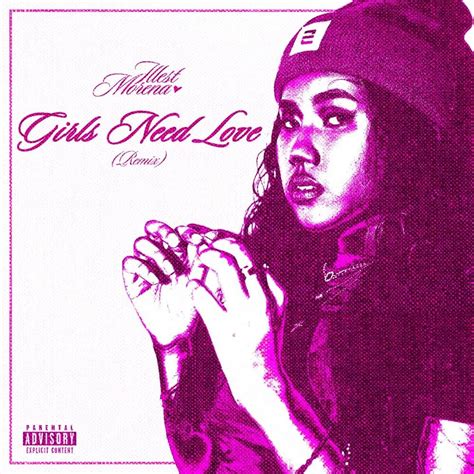 Illest Morena Girls Need Love Remix Lyrics Genius Lyrics