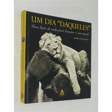 Livro Um Dia Daqueles Bradley Trevor Shopee Brasil