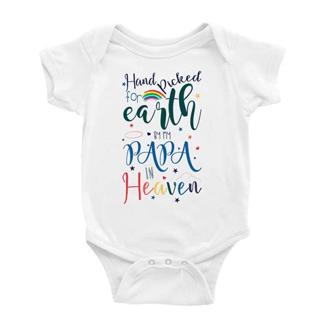 Hand Picked For Earth By My PAPA In Heaven Newborn Bodysuits Clothes