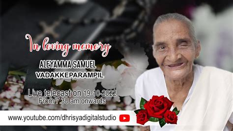 Funeral Aleyamma Samuel Am Youtube