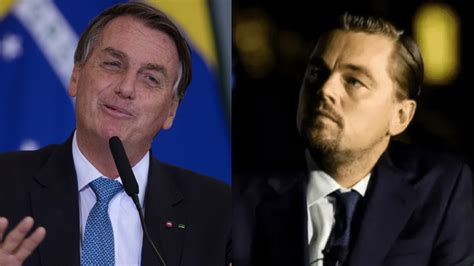 Bolsonaro Contra Dicaprio Es Mejor Que Se Quede Con La Boca Cerrada