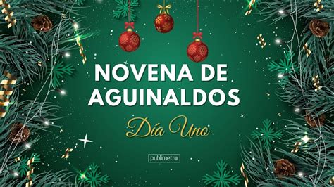 Novena de aguinaldos o novena de navidad Día 1 16 de Diciembre YouTube