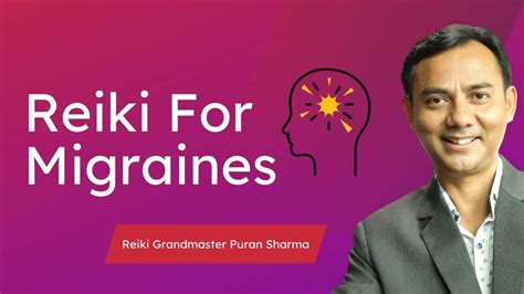 Reiki For Migraines Learn Reiki Online With Puran Sharma Youtube