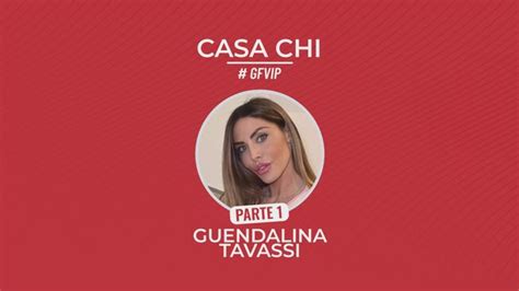 Casa Chi Casa Chi Gf Vip Puntata N Con Guendalina