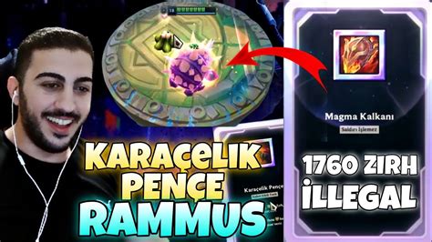 1760 ZIRH RAMMUS AMA KARAÇELİK VAR LOL ARENA MODU YouTube