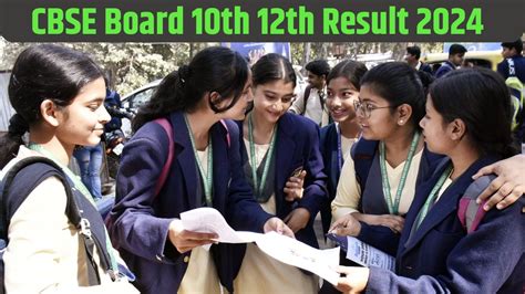 Cbse Class 10th And 12th Result 2024 Coming Soon Know About Date And