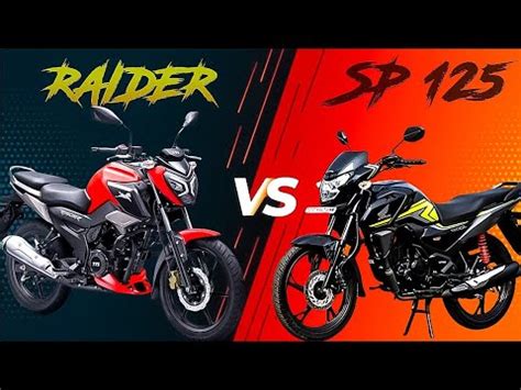 Tvs Raider Vs Honda Sp Raider Vs Honda Sp