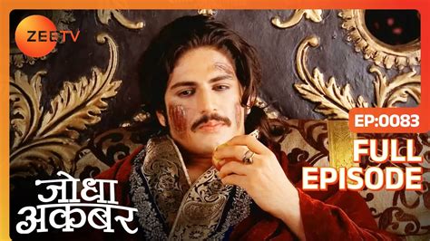 Adham Sharifuddin Jodha Akbar Full Ep