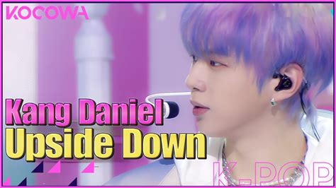 Kang Daniel Upside Down L SBS Inkigayo Ep 1140 ENG SUB YouTube