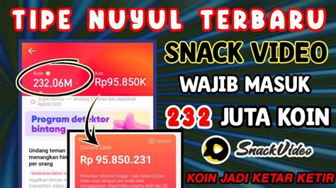 Cara Cepat Nuyul Mendapatkan Jutaan Koin Snack Video Otomatis Jadi