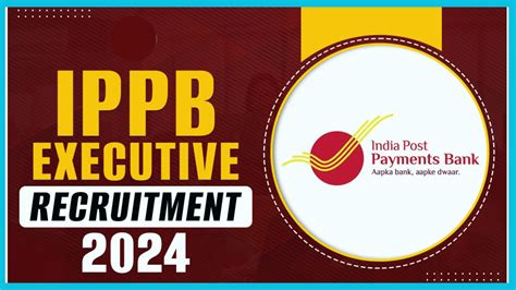 Ippb Executive Recruitment Vacancy For Executive Posts In India