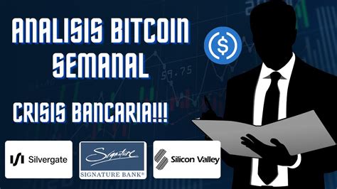 Análisis Semanal Bitcoin Hoy 13 03 2023 19 03 2023 Bitcoin Caerá o