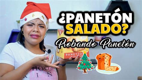 PROBANDO PANETÓN PERUANO Y PANETÓN SALADO VALEN LA PENA