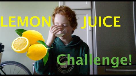 Lemon Juice Challenge YouTube