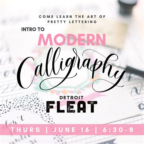 Modern Calligraphy At Detroit Fleat Sip And Script
