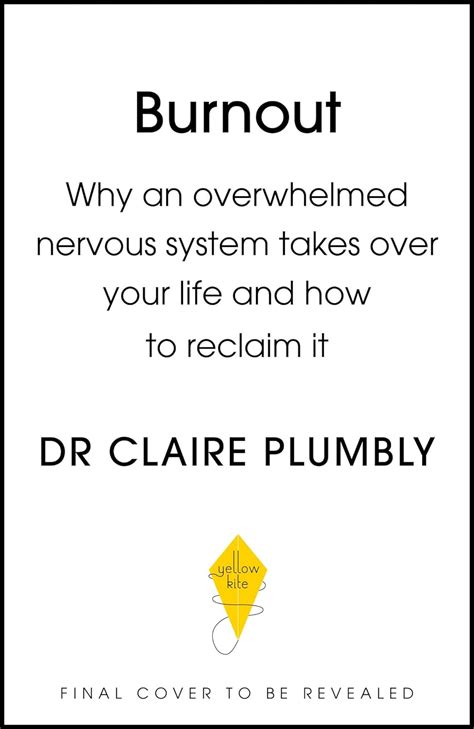 Buy Burnout Why An Overwhelmed Nervous System Takes Over Your Life And