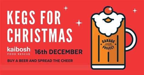 Kegs For Christmas Returns Kaibosh Food Rescue