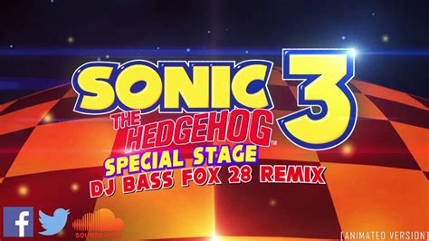 Techno Sonic 3 Special Stage Remix DJBassFox28 YouTube