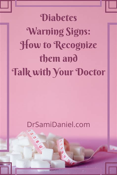 How to Recognize the Warning Signs of Diabetes - Dr. Sami Daniel