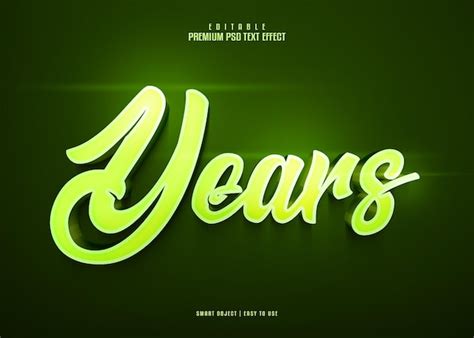 Premium Psd Years Fully Editable Premium Psd D Text Effect