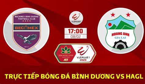 Trực tiếp bóng đá Bình Dương vs HAGL V League 2023 Tiền đạo số 1 ĐT