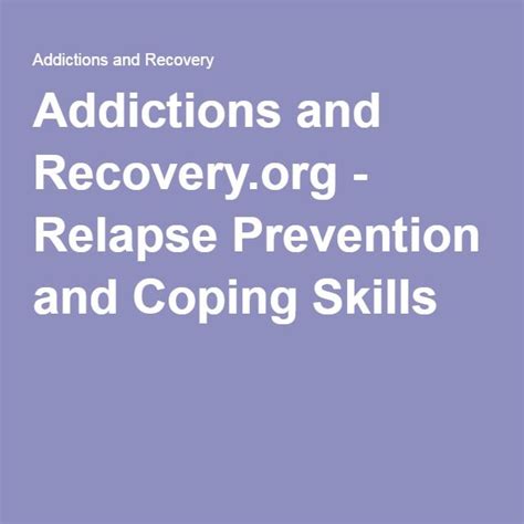 Addictions And Recovery Relapse Prevention And Coping Skills Artofit