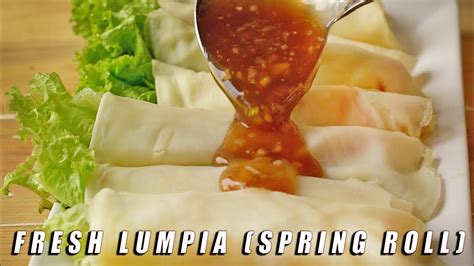 Lumpiang Sariwa Easy Recipe Fresh Spring Roll Youtube