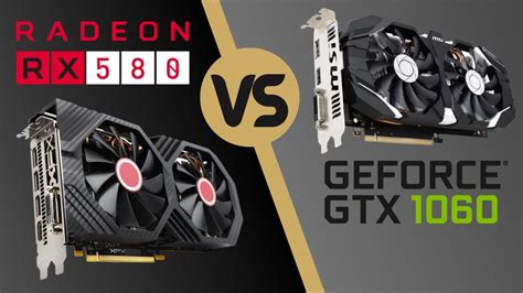 Rx 580 Vs Gtx 1060 Youtube