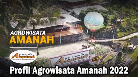 Company Profile Agrowisata Amanah 2022 YouTube