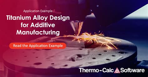 Titanium Alloy Design for Additive Manufacturing