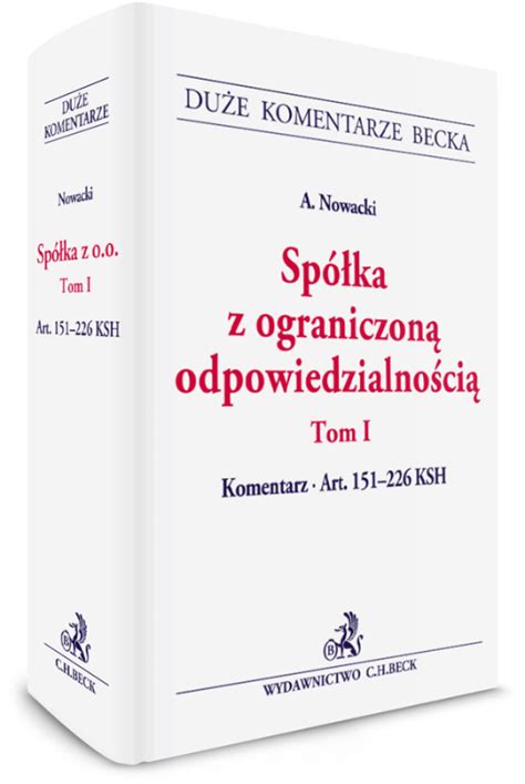 Sp Ka Z Ograniczon Odpowiedzialno Ci Tom I Komentarz Do Art