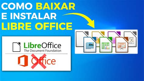 Como Instalar O Libreoffice No Pc Notebook Alternativa Ao Pacote