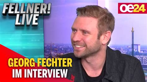 Fellner Live Georg Fechter Im Interview Youtube