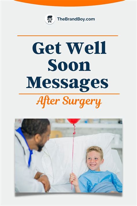 34 Best Get Well Soon Messages After Surgery In 2021