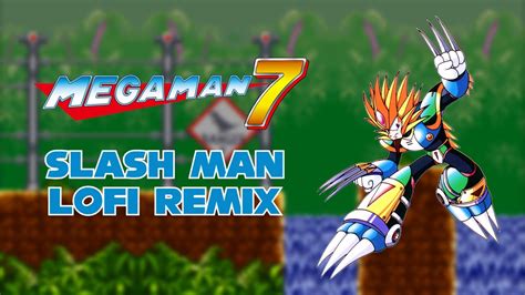 Mega Man Slash Man Lofi Remix Youtube